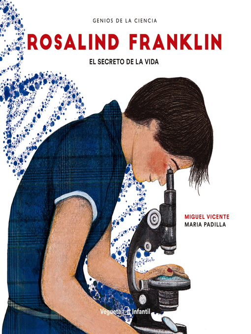Title details for Rosalind Franklin by Miguel Vicente - Available